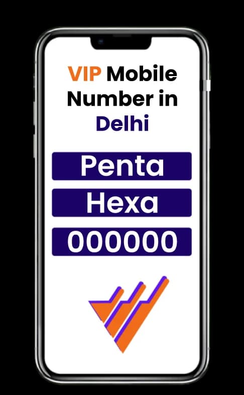 Phone Screen with VIP Numbers Delhi